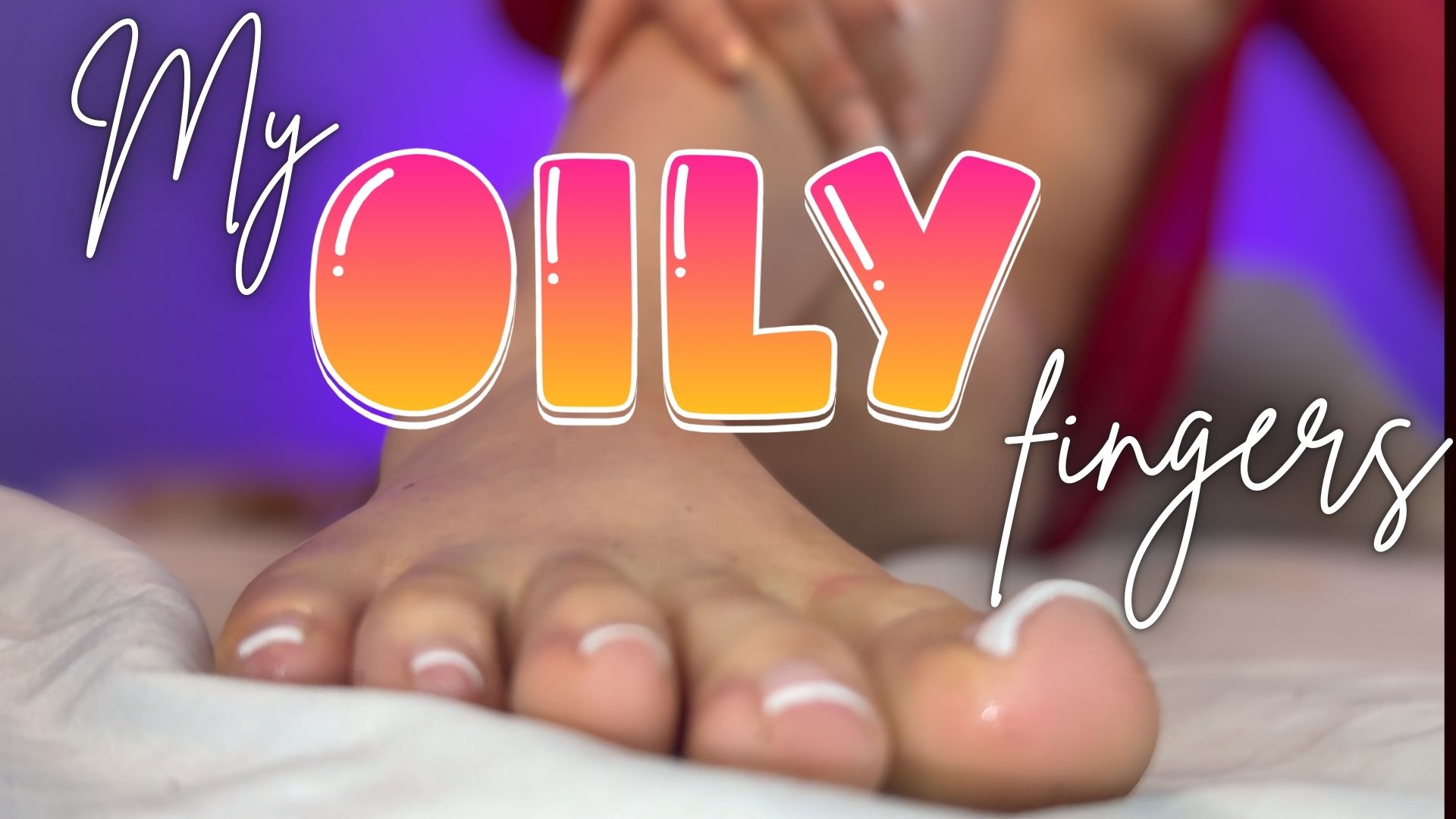 My Oily Fingers