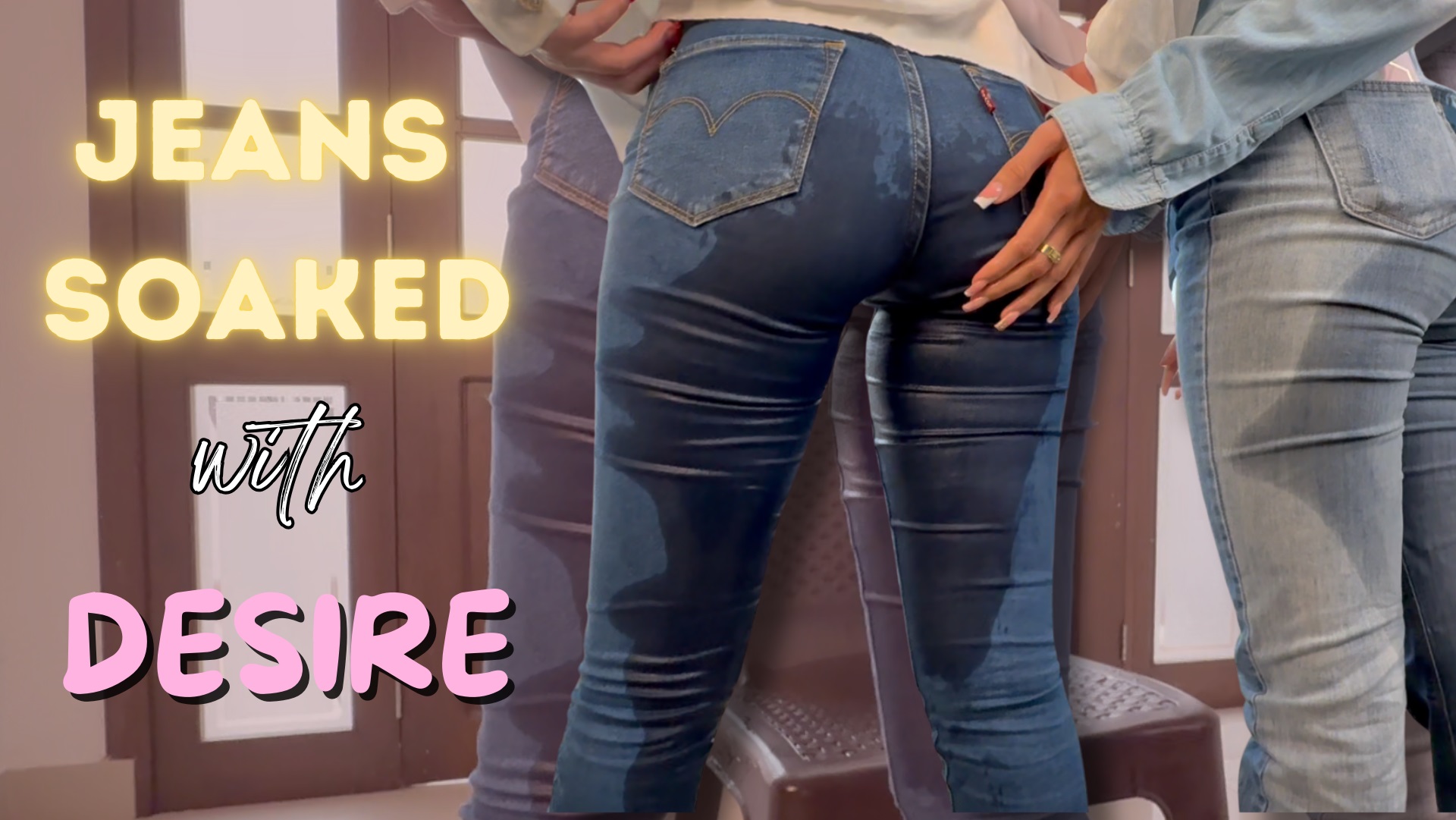 Jeans Soaked With Desire